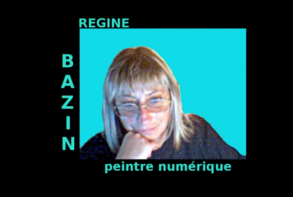 Régine Bazin, peintre numérique
