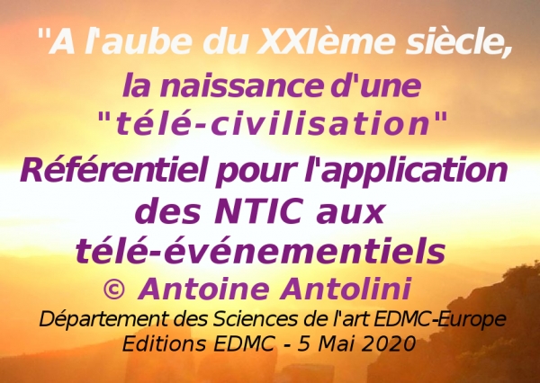 les télé-événementiels axe des NTIC Nouvelles Technologies de l'Information et de la Communication 