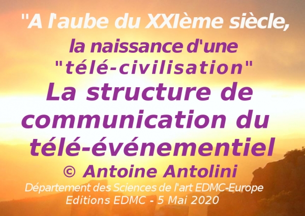 La structure du télé-événementiel en termes de communication 