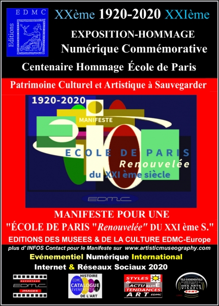 Affiche de l'Exposition Hommage Numérique pour le Centenaire de L'Ecole de PARIS 1920-2020, durant les mois de Septembre et Octobre 2020 .