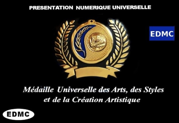 Médaille Universelle des Arts, des Styles, de la Création Artistique et Contemporaine 2023