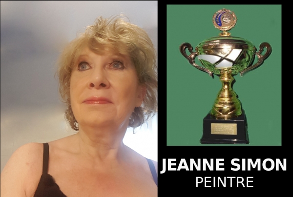 Evénementiel-concours. Jeanne SIMON, peintre, a obtenu le Trophée Universel des Arts, des Styles et de la Création Artistique. Présentation Universelle Numérique.