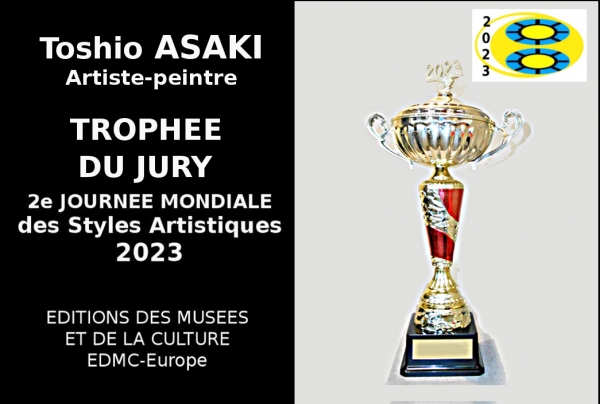 Toshio Asaki, Artiste peintre, Trophée du Jury. 2EME Journée Mondiale des Styles Artistiques 02 07 2023.