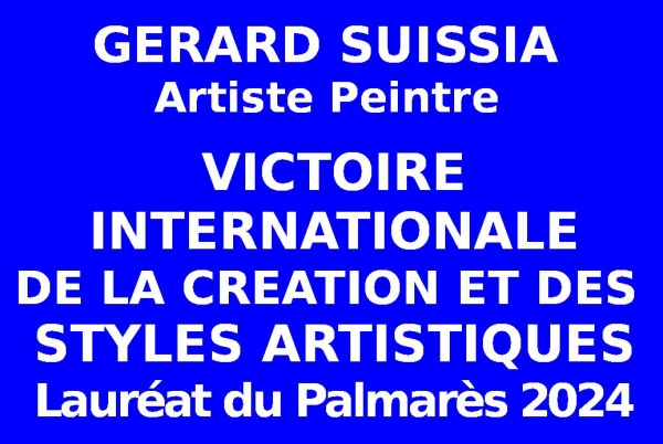 Lors de l’Événementiel concours des IIèmes Victoires Internationales de la Création et des Styles Artistiques 2024. le peintre contemporain abstrait Gérard SUISSIA, a été sélectionné au plan international et admis comme Lauréat du Palmarès.