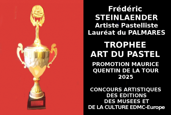 Lors de l’Événementiel-concours organisé par les Éditions des musées et de la culture, le Comité du Jury a attribué à Frédéric STEINLAENDER lauréat du Palmarès, le Trophée Art du Pastel. Promotion Quentin de La Tour 2025  