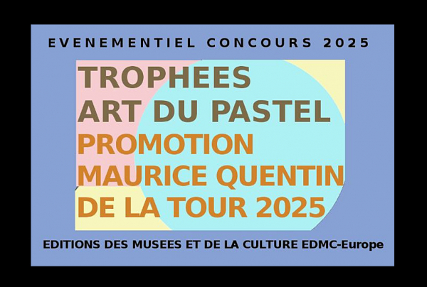 Le Trophée Art du Pastel Promotion Maurice Quentin de La Tour distingue d'éminents pastellistes qui par leur style font évoluer l'approche du pastel, telle la maîtrise de diverses grammaires picturales de Nicole GUYON Lauréate 2025.  