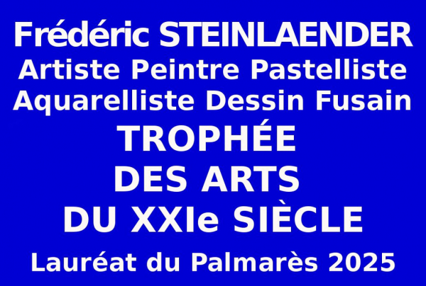 Frédéric STEINLAENDER, s'impose dans les concours par un talent qui séduit. Le Trophée des Arts du XXIe siècle a été attribué à ce Maître dont la carrière est jalonnée de hautes distinctions en art. Ses pastels atteignent une délicatesse ultime.