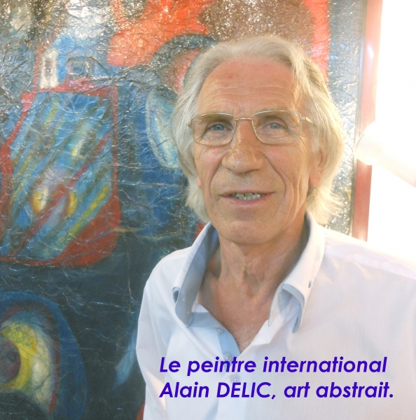 Le peintre international Alain DELIC, vit sur la Côte d'Azur. Avec l'expérience d'un travail pictural acharné durant près de 40 années, il a hissé sa peinture aux sommets de l'art abstrait