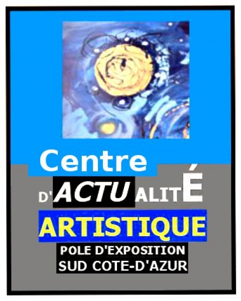 LE POLE EXPOSITION SUD COTE AZUR, CENTRE D'ACTUALITE ARTISTIQUE