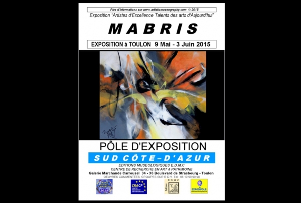 MABRIS, une exposition à ne pas manquer au Sud à la rencontre du talent dans l'abstraction. Une maîtrise absolue d'un style qui vient renouveler et rafraîchir, l'expression du mouvement coloré, de la gestualité picturale, dans l'abstrait.