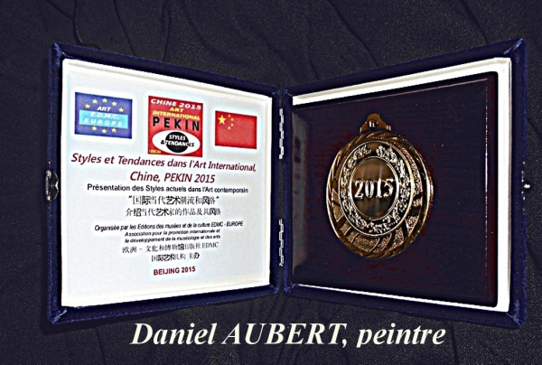 Médaille d'Or Internationale des arts de PEKIN 2015