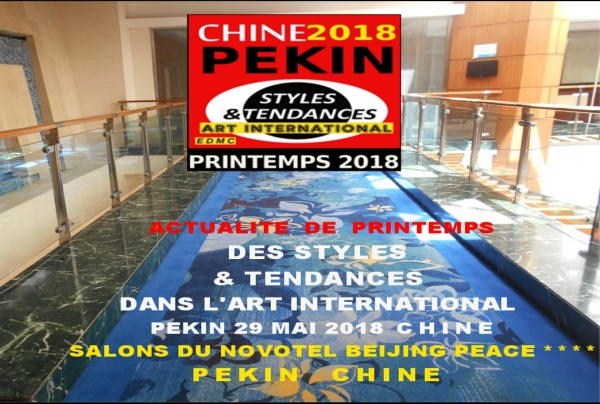 Styles et Tendances dans l'Art International Printemps 2018 - à PEKIN en CHINE