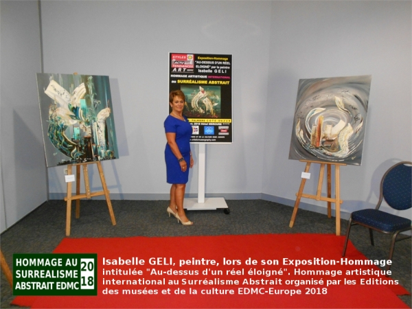 ACTUALITES 2018 La peintre Isabelle GELI lors de son Exposition-Hommage au Surréalisme Abstrait intitulée 