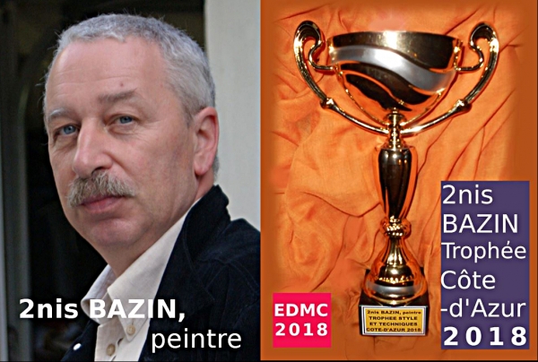 2nis BAZIN a obtenu le TROPHEE COTE-D'AZUR 2018 TECHNIQUES ET STYLES