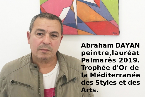 Abraham DAYAN, peintre, Trophée d'Or de la Méditerranée des Styles et des Arts MARSEILLE 2019 - (EDMC) Peintre Lauréat du Concours artistique. 