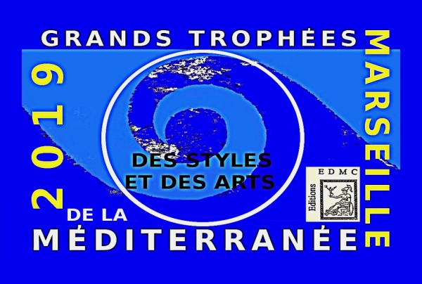 Grands Trophées de la Méditerranée des Styles et des Arts MARSEILLE 2019 - (EDMC) Nadine BERTULESSI, peintre