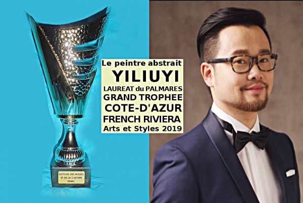 YILIUYI, Grand Trophée des Arts et des Styles Côte-d'Azur French Riviera 2019, peintre contemporain abstrait 