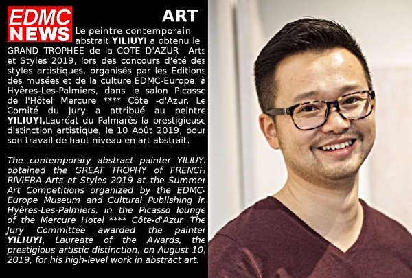 YILIUYI, peintre contemporain abstrait a obtenu le Grand Trophée des Arts et des Styles Côte-d'Azur French Riviera 2019