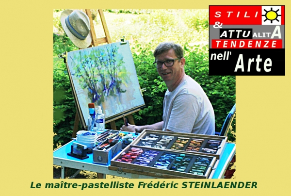 Frédéric Steinlaender, pittore a pastello, laureato del Palmares, ha ottenuto il Grande Trofeo di Arte e Stili, Sanremo 2019 Italia