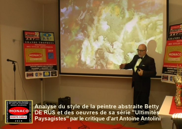 Oeuvre de Betty DE RUS, peintre abstraite. Commentaires et analyse du style, Antoine Antolini, critique d'art, Monaco 2019.