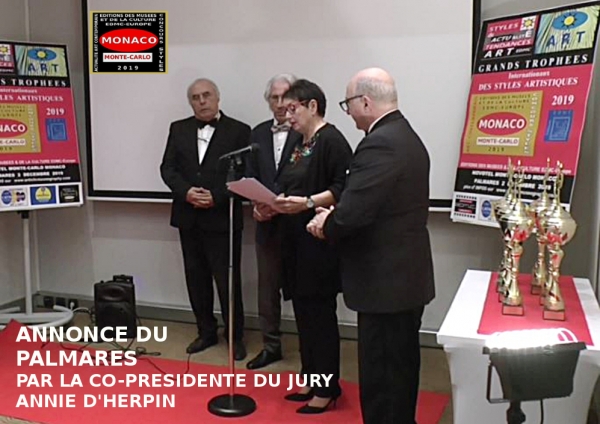 Palmarès des Grands Trophées Internationaux des Styles Artistiques - Monaco 2019. Annie d'HERPIN, co-présidente du comité du Jury