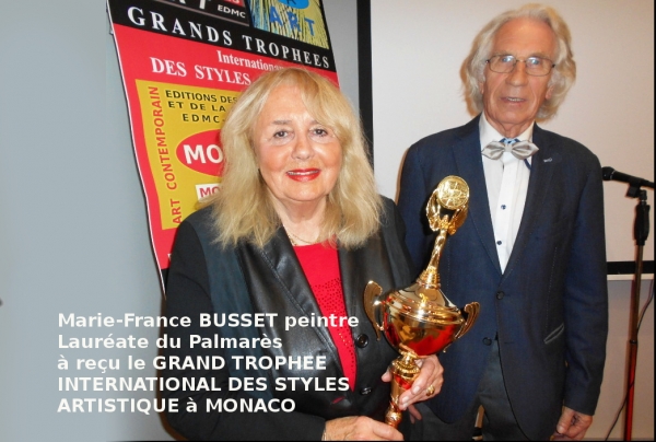 Marie-France BUSSET, peintre, lauréate des Grands Trophées Internationaux des Styles Artistiques - Monaco 2019 