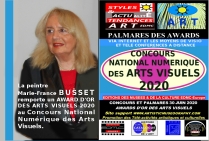 Concours National Numérique des Arts Visuels. Artiste Lauréate du Palmarès, la peintre Marie-France Busset, Award d'Or des Arts Visuels 2020.