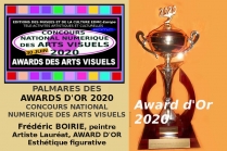 Artiste Lauréat du Palmarès, le peintre Frédéric Boirie a obtenu un Award d'Or des Arts Visuels 2020, lors du Concours National Numérique des Arts Visuels.