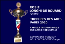 Rosie Longhi-De Bouard, peintre, Lauréate du Palmarès des Trophées des Arts PARIS 2020 Capitale internationale des arts et des styles.