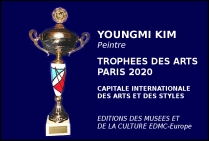 Youngmi Kim, peintre, Lauréate du Palmarès des Trophées des Arts PARIS 2020 Capitale internationale des arts et des styles.