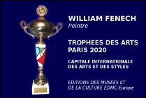William Fenech, peintre, Lauréat du Palmarès des Trophées des Arts PARIS 2020 Capitale internationale des arts et des styles.