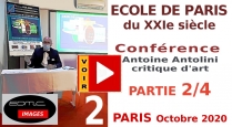 Conférence sur l'Ecole de Paris du XXIe s. Conférence N° 2 sur 4