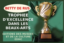 Betty DE RUS, peintre abstraite, lauréate du Palmarès, a obtenu le Trophée d'Excellence dans les Beaux-Arts 2021 Avec les félicitations du Jury.