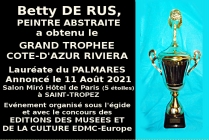 Betty De Rus, peintre abstraite, Lauréate des Grands Trophées Côte-d'Azur Riviera 2021 Avec Félicitations du Jury - Salon Miró de l'Hôtel de Paris (5 étoiles) à Saint-Tropez.