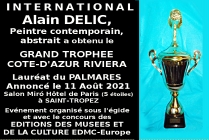 Alain Delic, peintre contemporain abstrait, Grand Trophée Côte-d'Azur Riviera 2021 International
