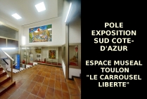 POLE EXPOSITION SUD COTE-D'AZUR Espace Muséal. Galerie Marchande 