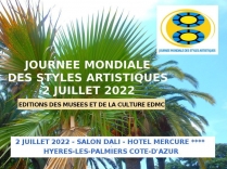 Journée Mondiale des Styles Artistiques 2 JUILLET 2022 Salon Dali Hôtel Mercure **** Hyères-Les-Palmiers Côte-d'Azur