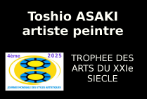 TOSHIO ASAKI, artiste peintre, a obtenu le 
