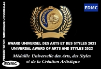Award Universel des Arts et des Styles Année 2023 Présentation Numérique Universelle © Ed. EDMC