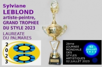 Sylviane Leblond, Artiste peintre, Grand Trophée du Style, Lauréate du Palmarès 2023. Journée Mondiale des Styles Artistiques 02 07 2023.  