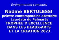 Nadine BERTULESSI, artiste peintre contemporaine abstraite a obtenu le Trophée d'Excellence dans les Beaux-Arts et la Création 2023