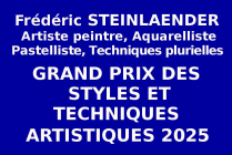 Frédéric STEINLAENDER, artiste peintre, pastelliste, son talent dans de multiples techniques picturales ont convaincu le Comité du Jury. Celui-ci lui a attribué, au concours estival 2025, le Grand Prix des Styles et Techniques Artistiques.