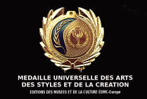 MÉDAILLE UNIVERSELLE DES ARTS, DES STYLES ET DE LA CRÉATION 2025-2026 Editions EDMC-Europe