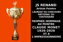 Le Trophée du Centenaire Claude MONET a été attribué à l'artiste peintre JS RENAND, marquant ainsi sa position en avant garde internationale, dans la continuité et le renouveau de l'impressionnisme contemporain dont il actualise le style.  