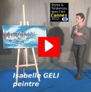 VIDEO la peintre Isabelle GELI présente son style et ses oeuvres à CANNES, lors de la manifestation 