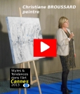 FILM-VIDEO La peintre Christiane BROUSSARD présente son style de marines impressioniste-abstrait à CANNES lors de la manifestation culturelle Styles et Tendances dans l'Art 2013
