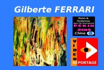VIDEO Gilberte FERRARI présentation de l'artiste à PEKIN 2014