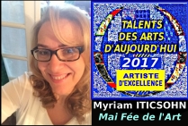 issue de la sélection nationale 2017, la peintre abstraite MYRIAM ITICSOHN (Mai Fée de l'Art) a décroché la Médaille 