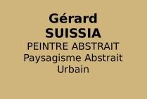 Gérard SUISSIA peintre abstrait sélectionné Styles et Tendances dans l'Art International Printemps PEKIN Mai 2018