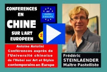 VIDEO - Présentation en Chine du Maître-Pastelliste Frédéric STEINLAENDER